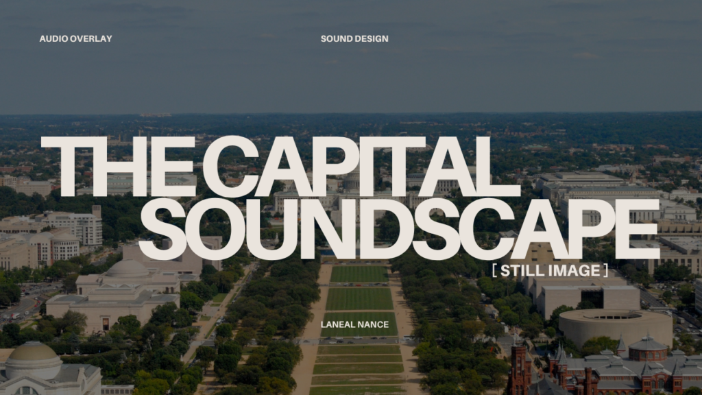 The Capital Soundscape