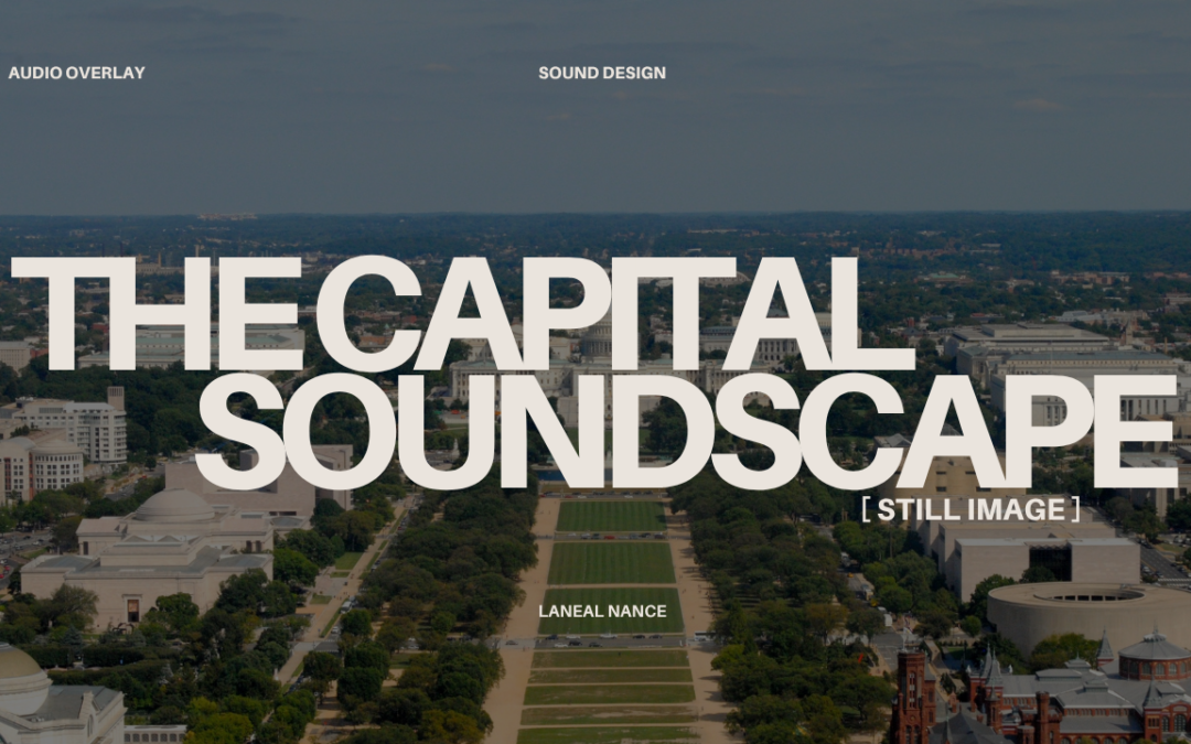 The Capital Soundscape